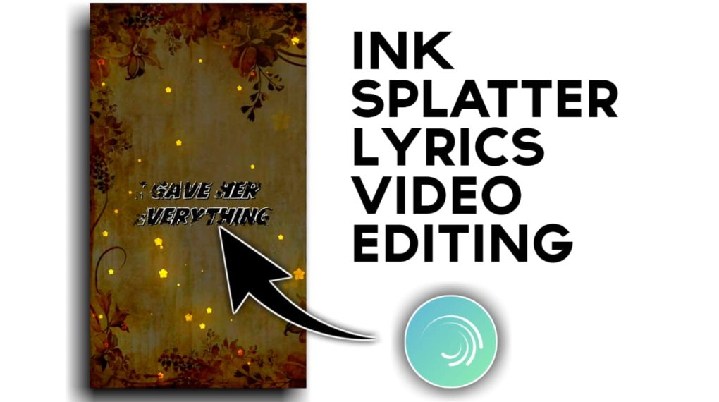  Ink splatter lyrics Effect